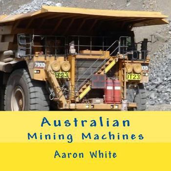 Paperback Australian Mining Machines Book