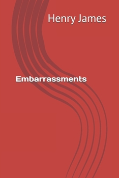 Embarrassments
