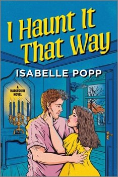 Paperback I Haunt It That Way: A Spicy Spooky Fall Enemies to Lovers Romance Book