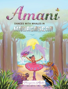 Paperback Amani: Dances with Whales in Madagascar Book
