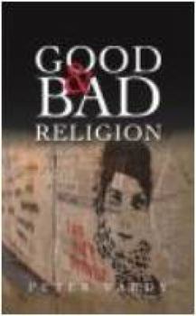 Paperback Good and Bad Religion Book