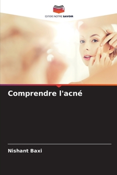 Paperback Comprendre l'acné [French] Book