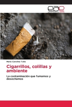 Cigarrillos, colillas y ambiente