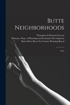 Paperback Butte Neighborhoods: 1973 Book