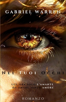 Paperback Nei tuoi occhi (Italian Edition) [Italian] Book