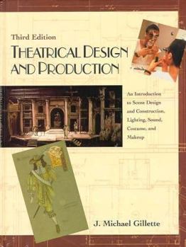 Hardcover Theatrical Design and Production: An Introduction to Scene Design and Construction Book