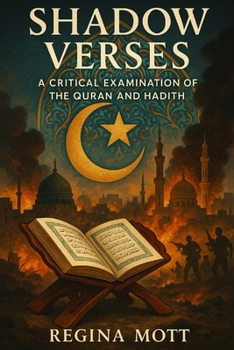 Paperback Shadow Verses: A Critical Examination of the Quran and Hadith Book