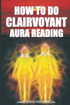 Paperback How to Do Clairvoyant Aura Reading Book