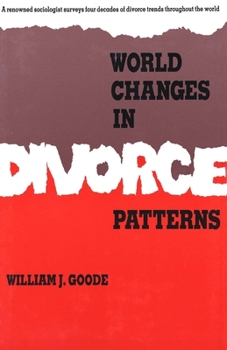 Hardcover World Changes in Divorce Patterns Book