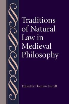 Hardcover Traditions of Natural Law in Medieval Philosophy Book