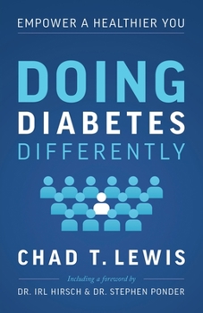 Paperback Doing Diabetes Differently: Empower a Healthier You Book