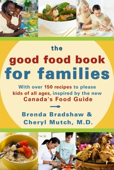 Paperback The Good Food Book for Families Book