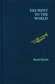 Hardcover Trumpet to the World Book