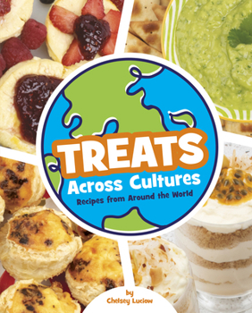 Hardcover Treats Across Cultures: Recipes from Around the World Book