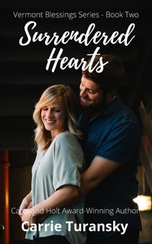 Surrendered Hearts - Book #2 of the Vermont Blessings