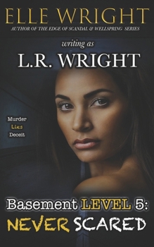 Paperback Basement Level 5: Never Scared Book