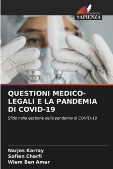 Paperback Questioni Medico-Legali E La Pandemia Di Covid-19 [Italian] Book