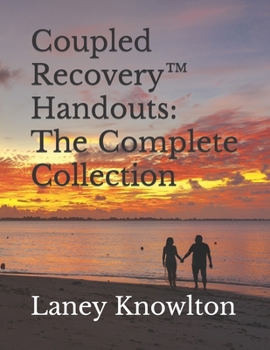 Paperback Coupled Recovery(TM) Handouts: The Complete Collection Book