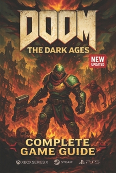 Paperback Doom: The Dark Ages Master Guide: Walkthrough, Tactics, and Hidden Lore Book