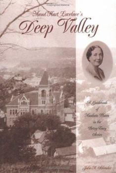 Paperback Maud Hart Lovelace's Deep Valley: A Guidebook of Mankato Places in the Betsy-Tacy Series Book