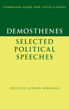 Paperback Demosthenes: Selected Political Speeches Book