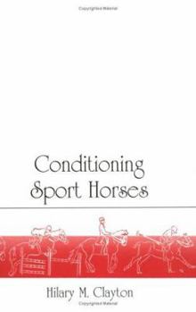 Paperback Conditioning Sport Horses Book