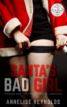 Paperback Santa's Bad Girl: A Sunset Falls Novella Book