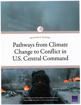 Paperback Pathways from Climate Change to Conflict in U.S. Central Command Book