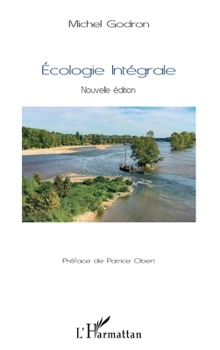 Paperback Ecologie intégrale: Nouvelle édition [French] Book