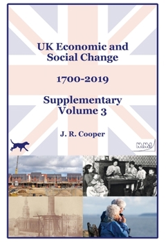 Hardcover UK Economic & Social Change - 1700-2019 - Supplementary Volume 3 Book