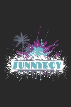 Sunnyboy: Sunnyboy: Calendar 2020 / Notebook / Journal gift (6 x 9 inch - 56 pages)