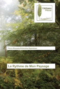 Paperback Le Rythme de Mon Paysage [French] Book