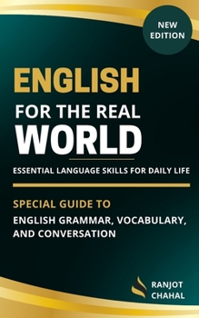 Paperback English for the Real World: Essential Language Skills for Daily Life Book