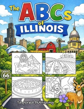 Paperback The ABCs of Illinois Book