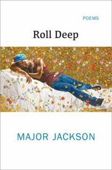 Hardcover Roll Deep: Poems Book