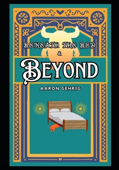 Paperback Beneath the Bed and Beyond Book