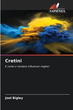 Cretini (Italian Edition)