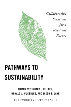 Paperback Pathways to Sustainability: Collaborative Solutions for a Resilient Future Book