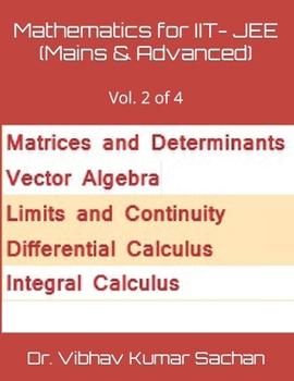 Paperback Mathematics for IIT- JEE (Mains & Advanced): Vol. 2 of 4 Book