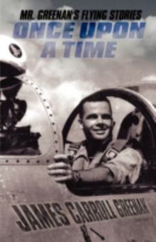 Paperback Once Upon a Time: Mr. Greenan's Flying Stories Book