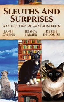 Hardcover Sleuths and Surprises: A Collection of Cozy Mysteries Book