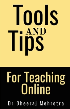 Paperback Tools And Tips For Teaching Online Book