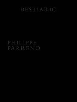 Paperback Philippe Parreno: Bestiario: Artist Book