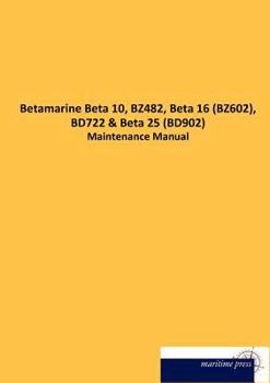 Paperback Betamarine Beta 10, BZ482, Beta 16 (BZ602), BD722 [German] Book