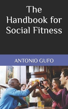 Paperback The Handbook for Social Fitness Book