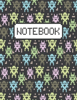 Paperback Notebook: Design with Pixel Art Green Blue And Gray Monsters On Black Background Suitable For Taking Journal And Gift Idea For C Book