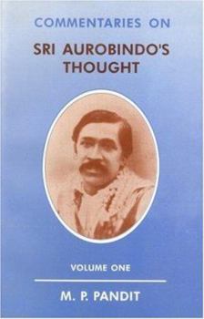 Paperback Commentaries on Sri Aurobindo's Thought Vol. I Book