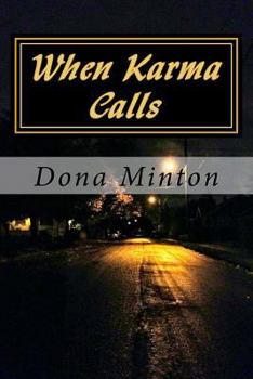 Paperback When Karma Calls Book