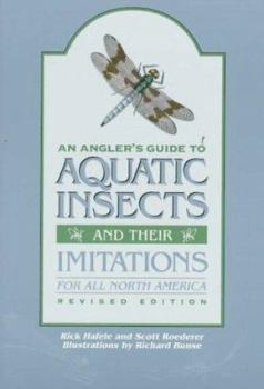 Paperback An Angler's Guide to Aquatic Insects and Their Imitations Book