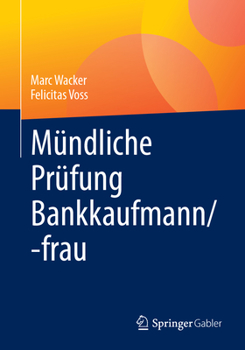 Paperback Mündliche Prüfung Bankkaufmann/-Frau [German] Book